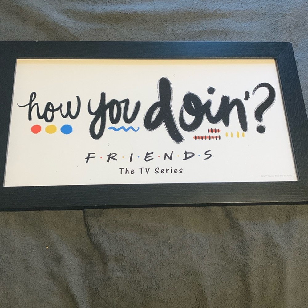 How you doin’ friends sign wall decor